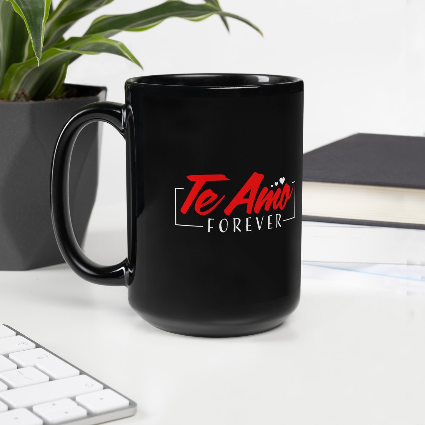 Te Amo Forever Black Glossy Mug.