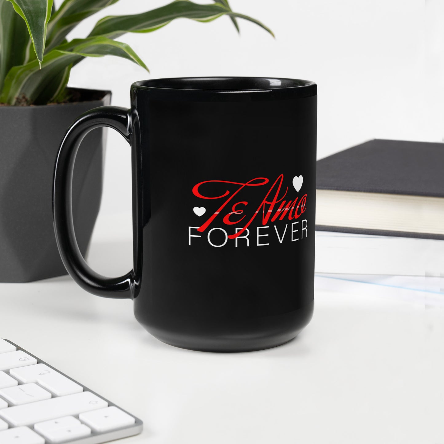 Te Amo Forever Black Glossy Mug.