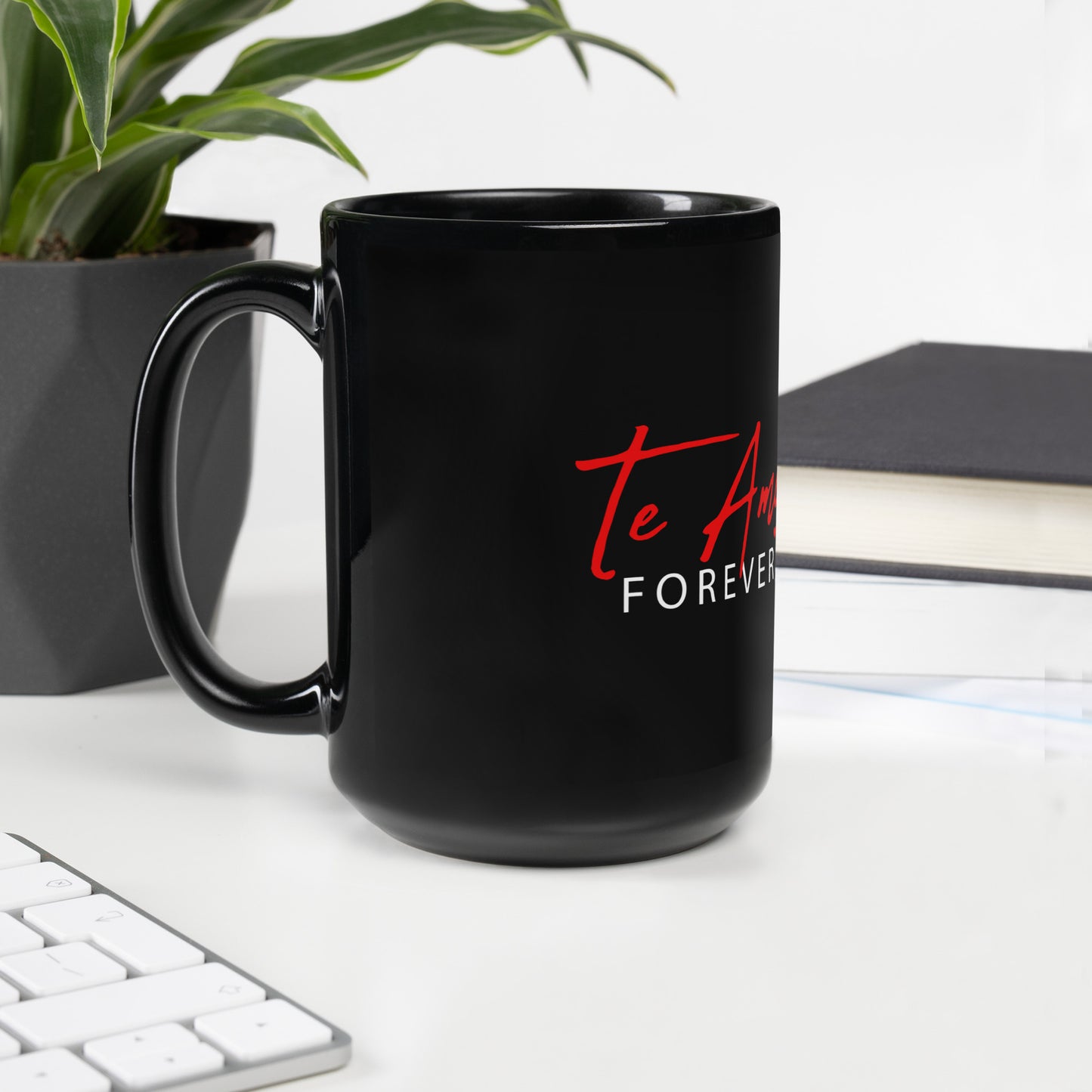 Te Amo Forever Black Glossy Mug.