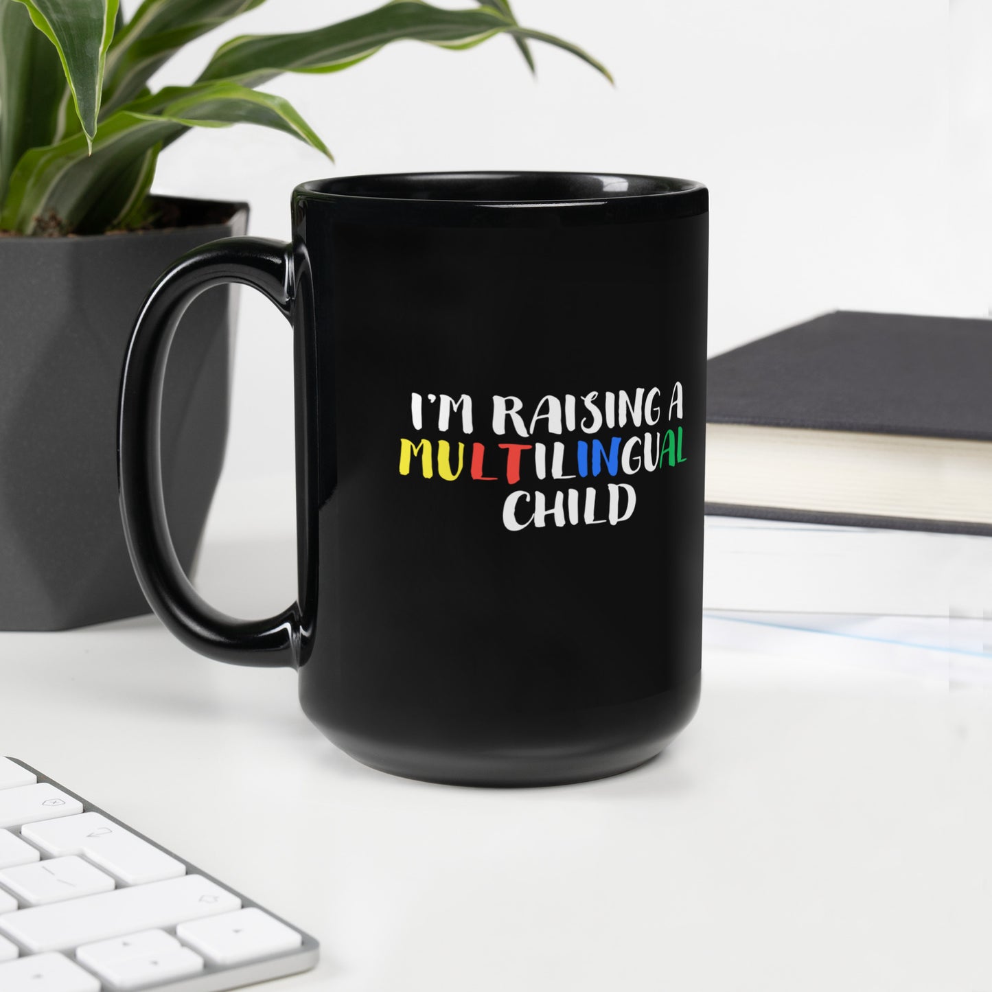 Raising Multilingual Black Glossy Mug