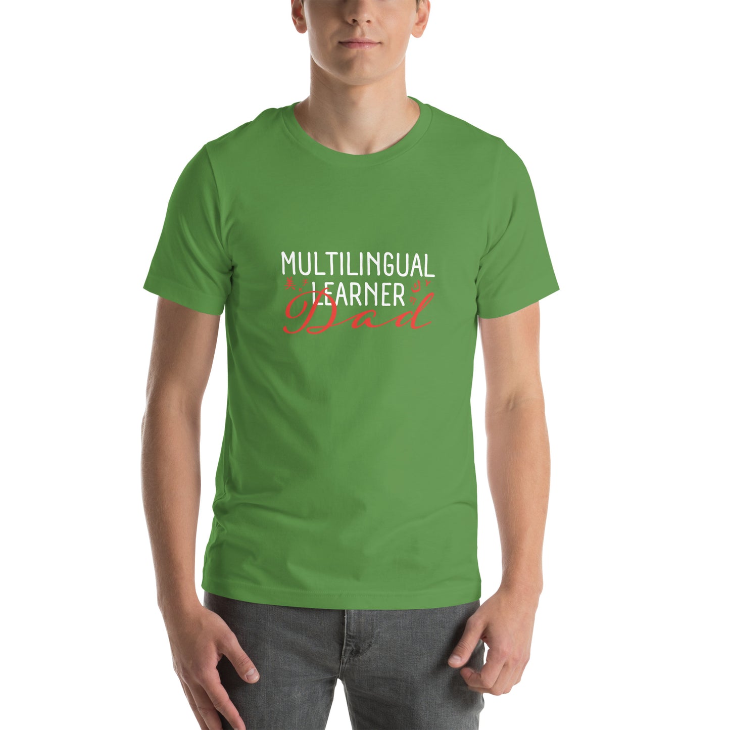 Multilingual Learner DAD t-shirt.