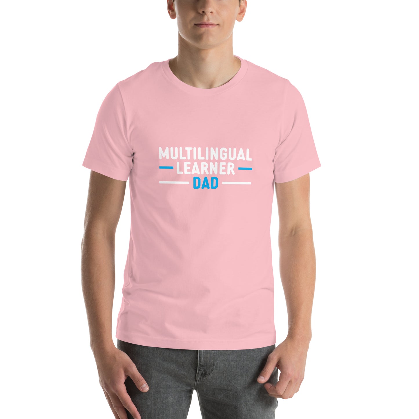 Multilingual Learner Dad T-shirt