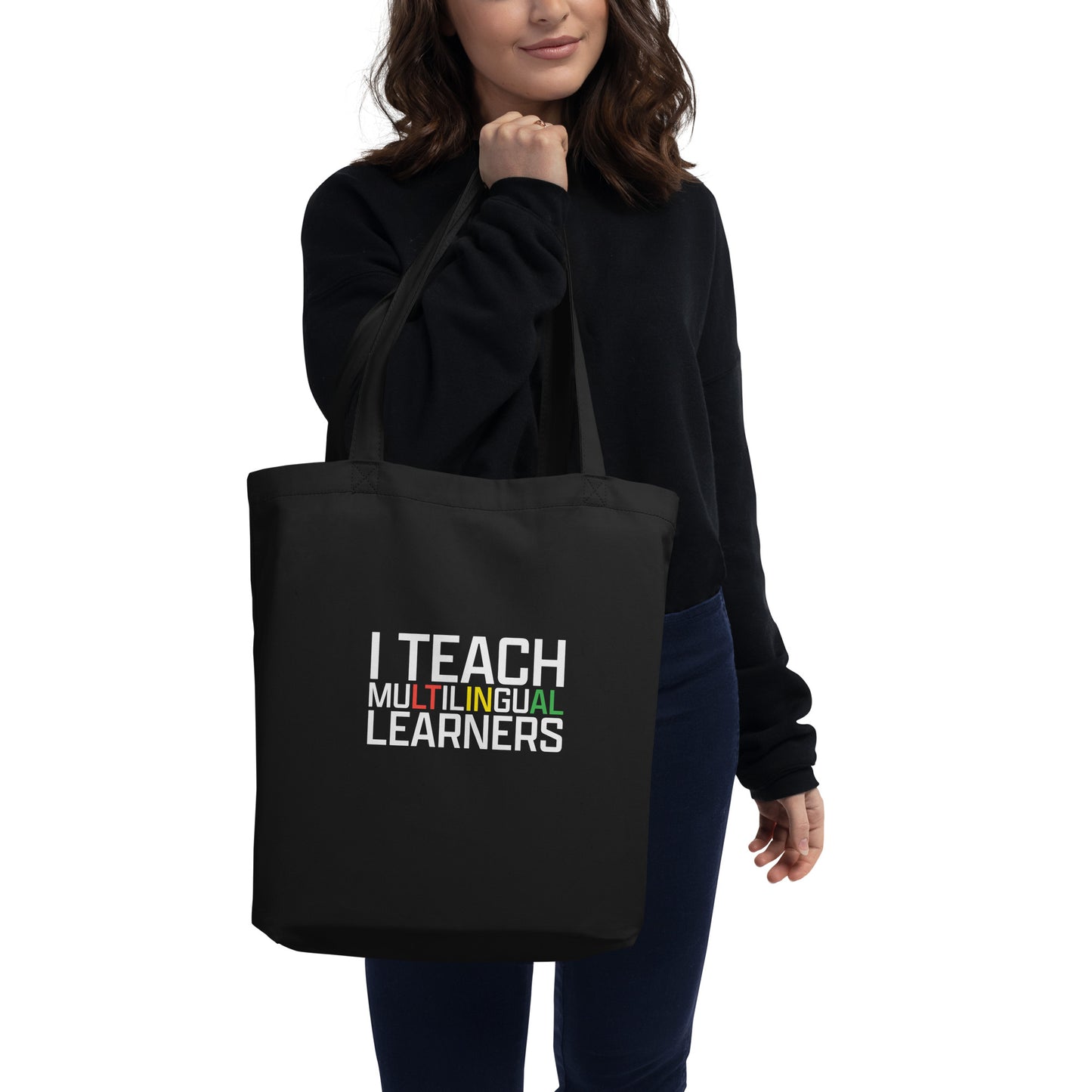 Teach Multilingual Learner Eco Tote Bag.