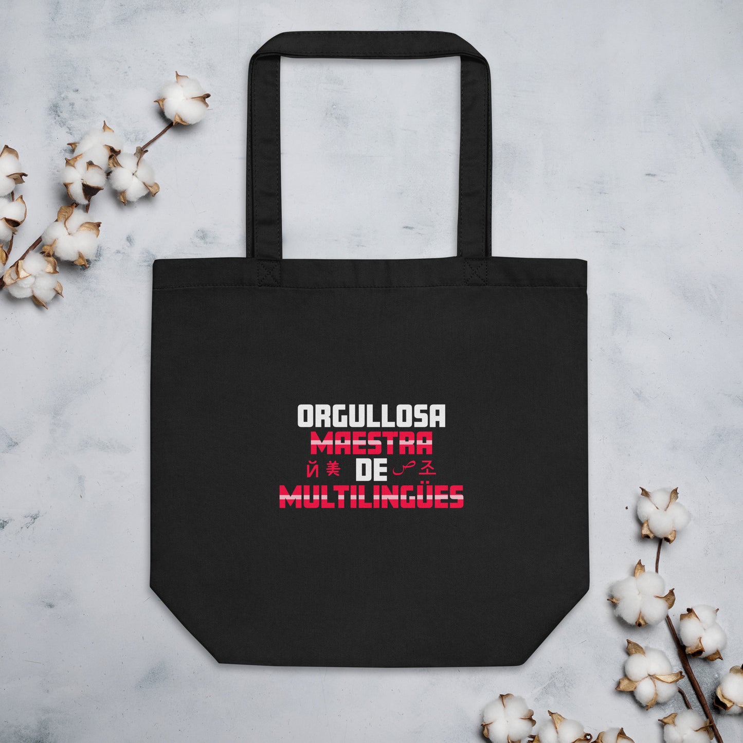 Orgullosa Maestra De Multilingues Eco Tote Bag.
