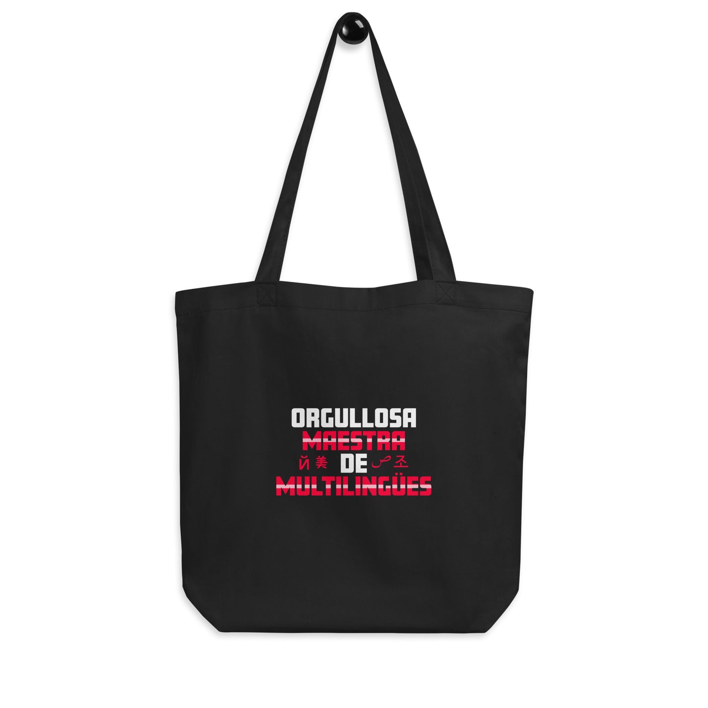 Orgullosa Maestra De Multilingues Eco Tote Bag.