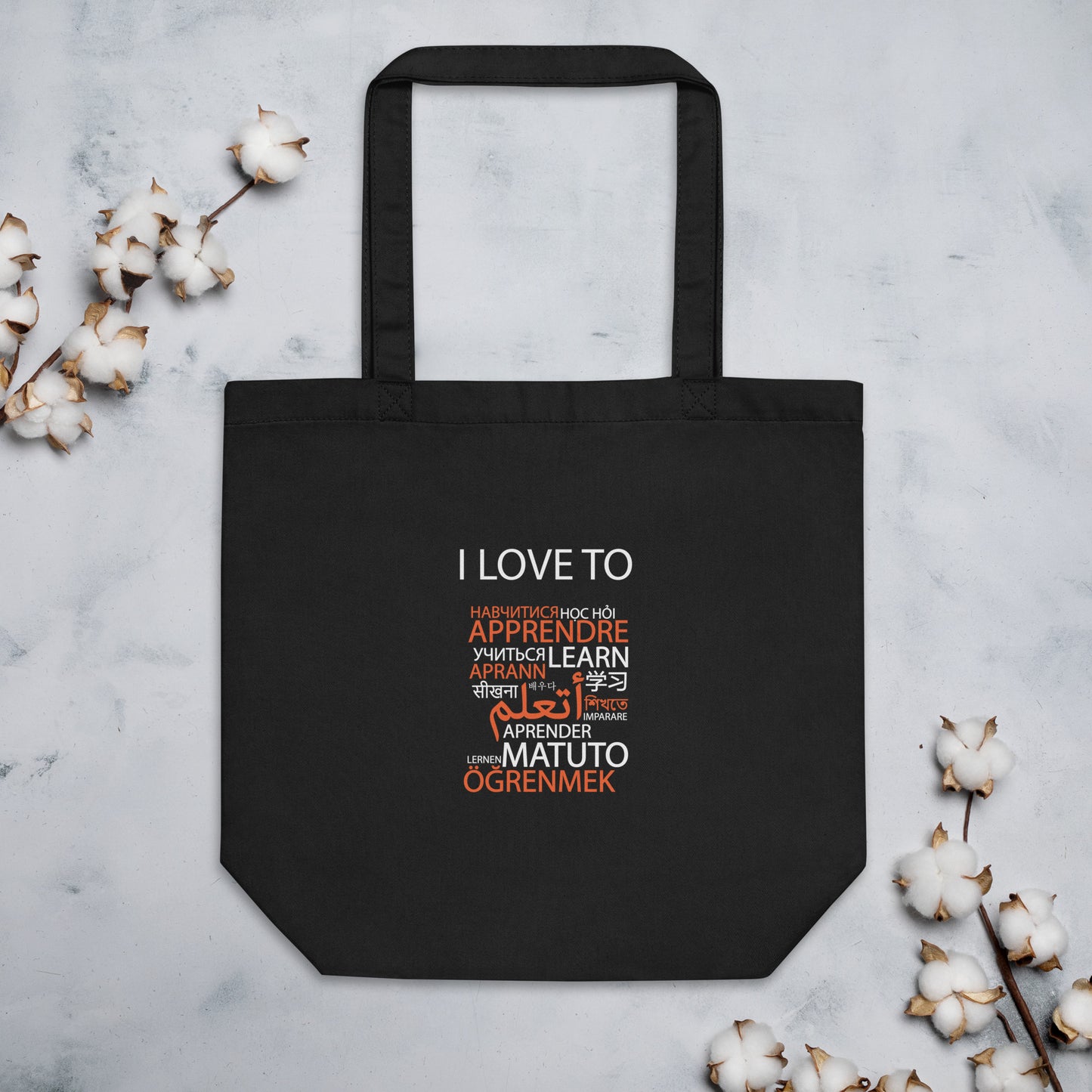 I Love To Learn Eco Tote Bag.