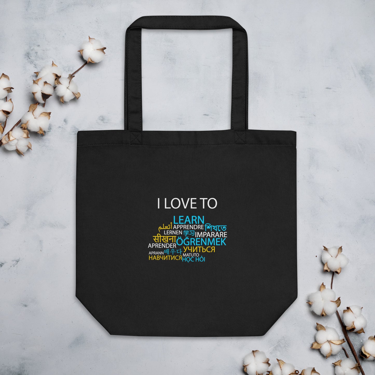 I Love To Learn Eco Tote Bag