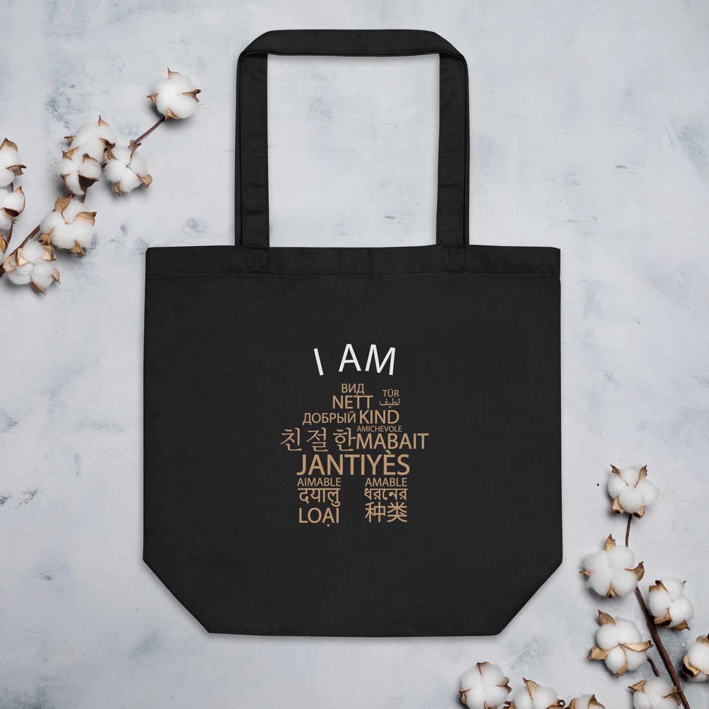 I Am Kind Eco Tote Bag