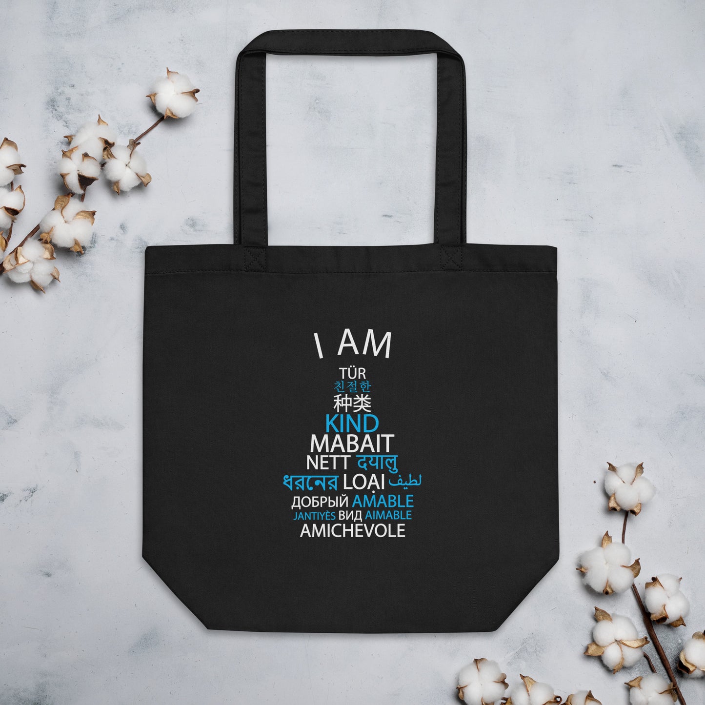 I Am Kind Eco Tote Bag