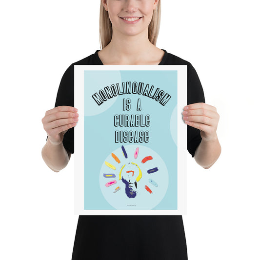 Monolingualism Poster, Bilingual Poster, Being Bilingual Poster, Classroom Decor, Bilingual Poster, Back To School, Office Decor,