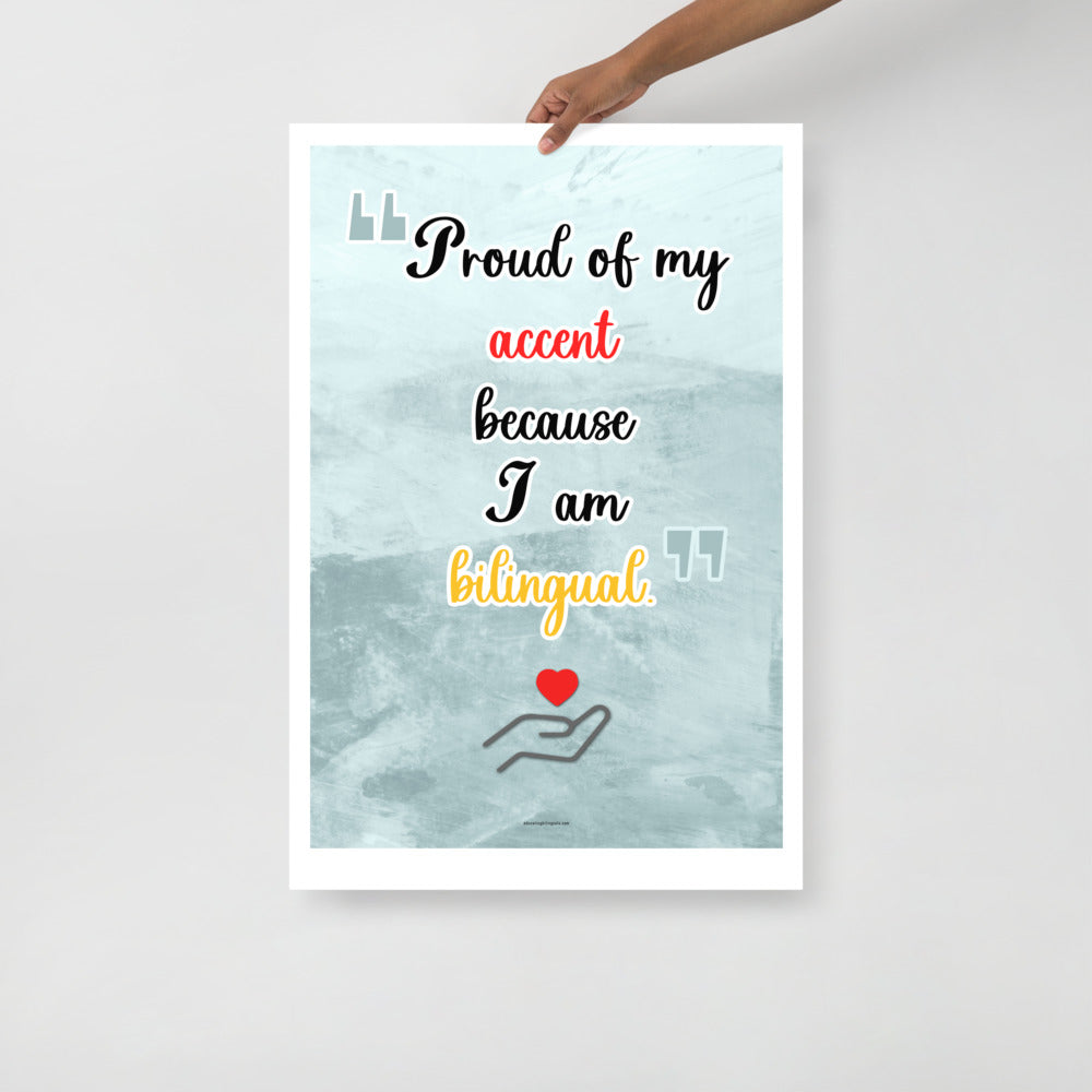 Proud of My Accent Poster, Bilingual Posters, Bilingual Posters for Classroom, Back to School, Classroom Decor