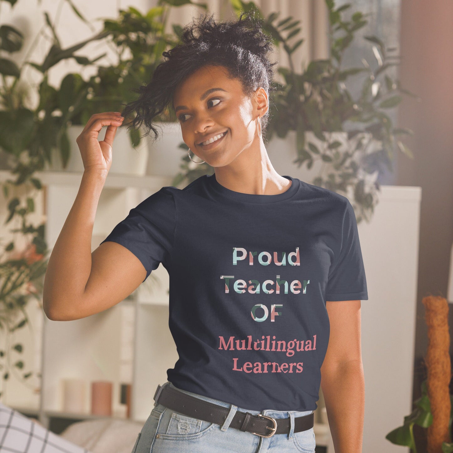 Proud Teacher of Multilingual Learners T-shirt