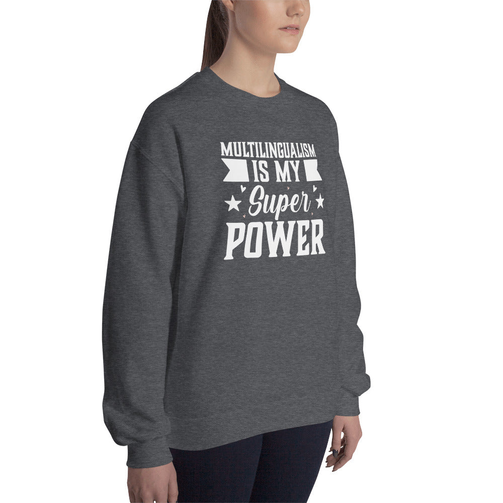 Sudadera El multilingüismo es mi superpoder