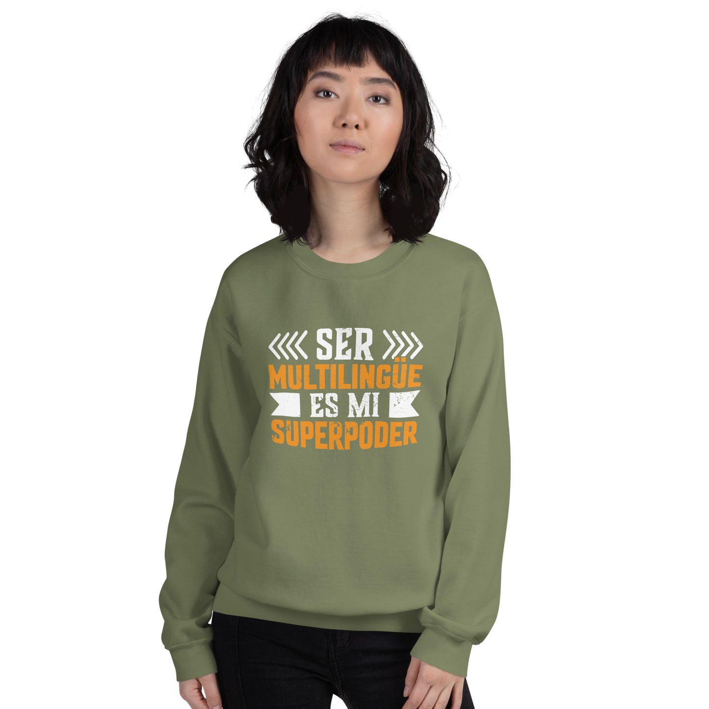 Being Multilingual is my Superpower Sweatshirt (Spanish)