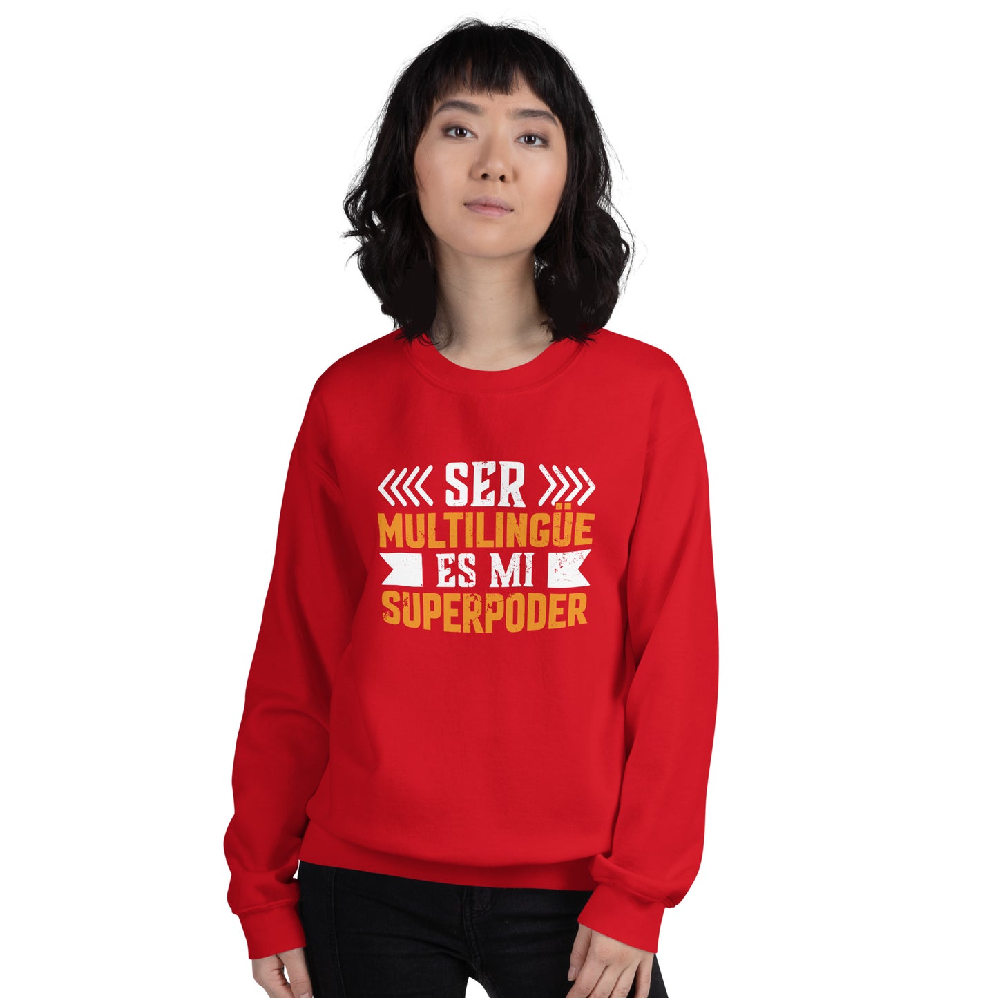 Being Multilingual is my Superpower Sweatshirt (Spanish)