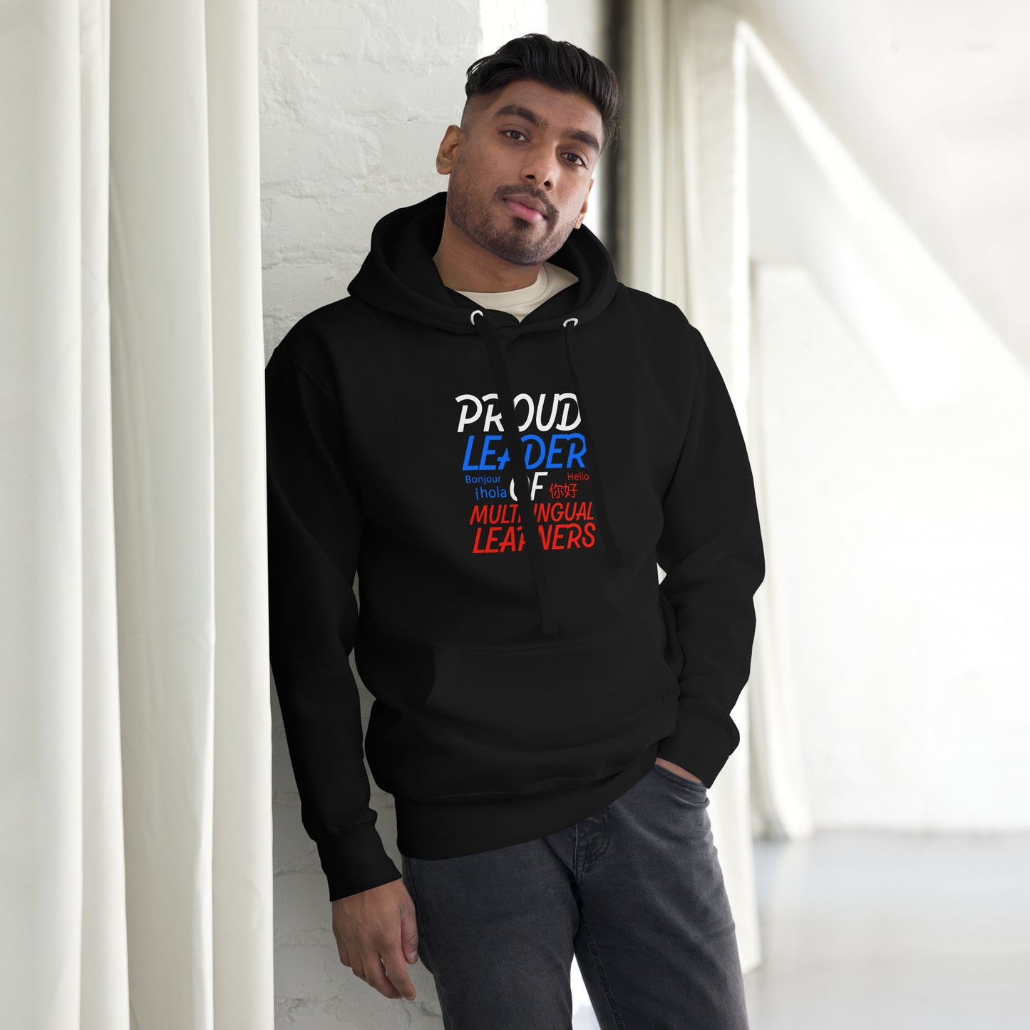 Multilingual Learner Leader Hoodie
