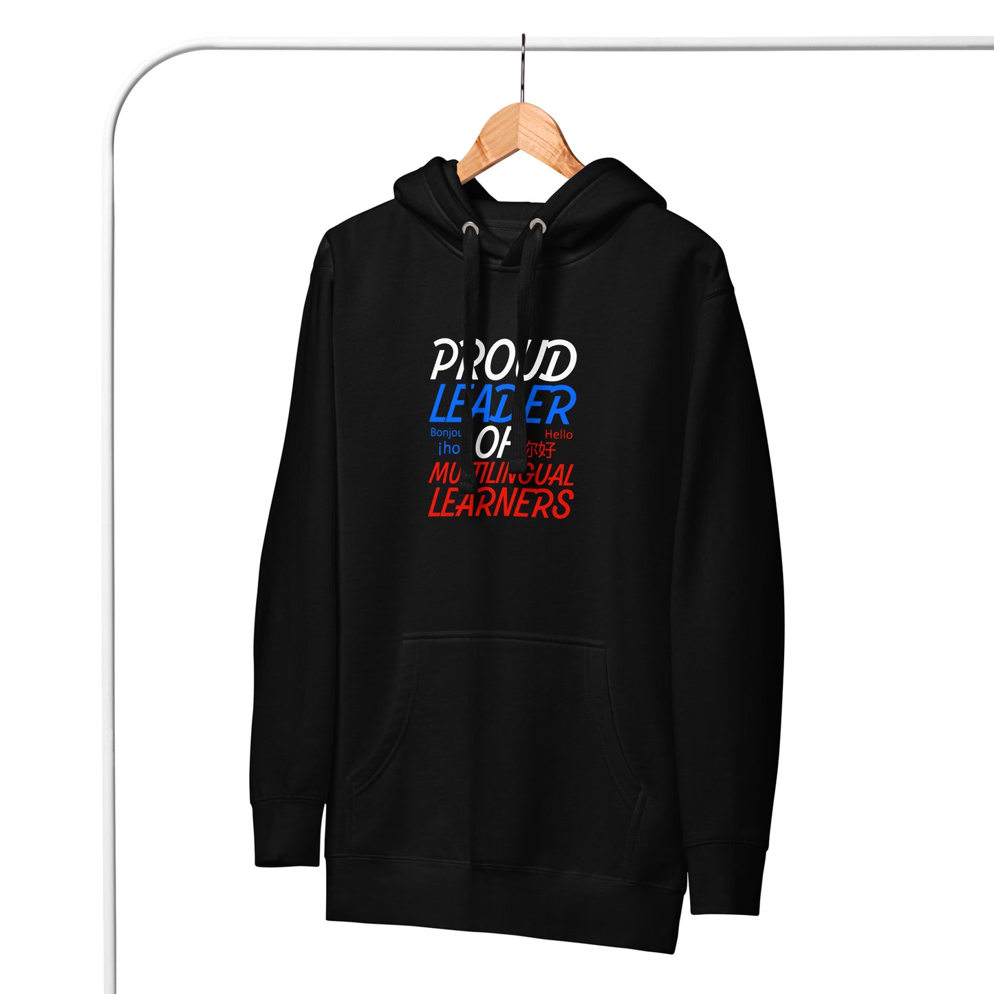 Multilingual Learner Leader Hoodie