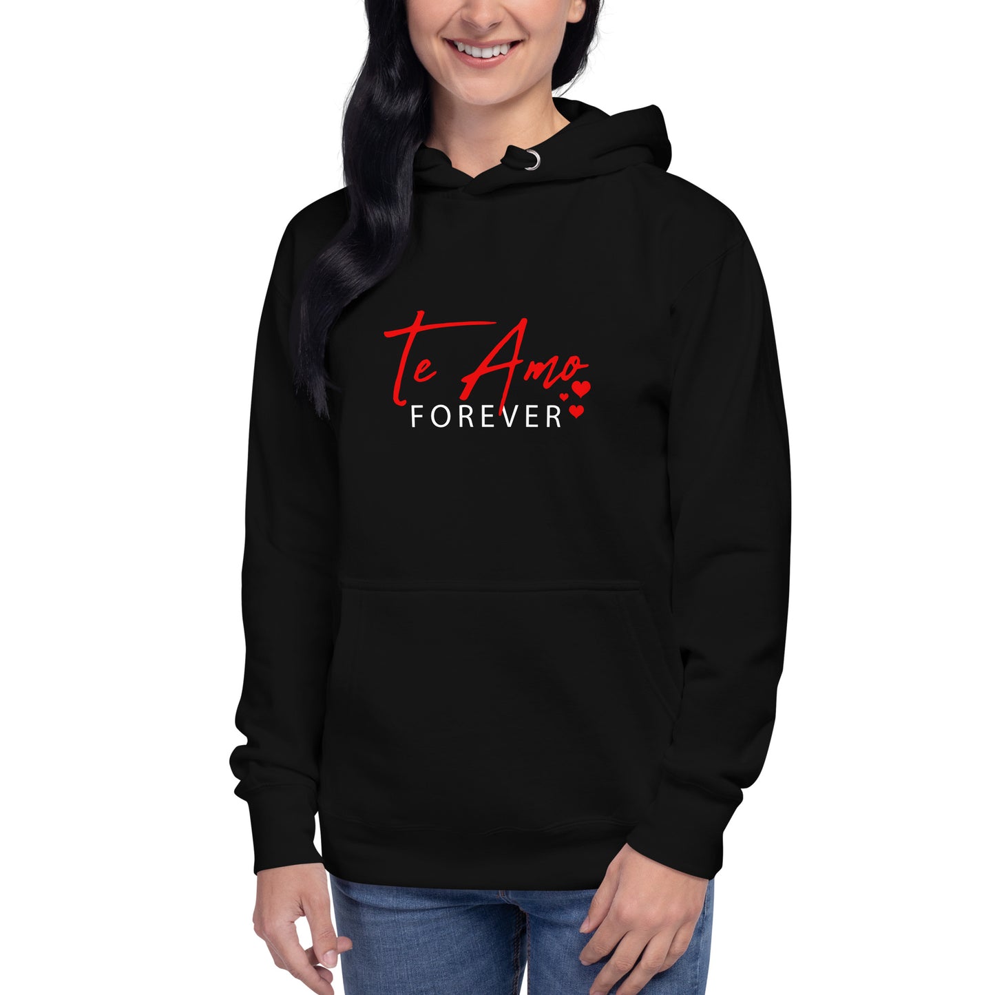 Te Amo Forever Hoodie