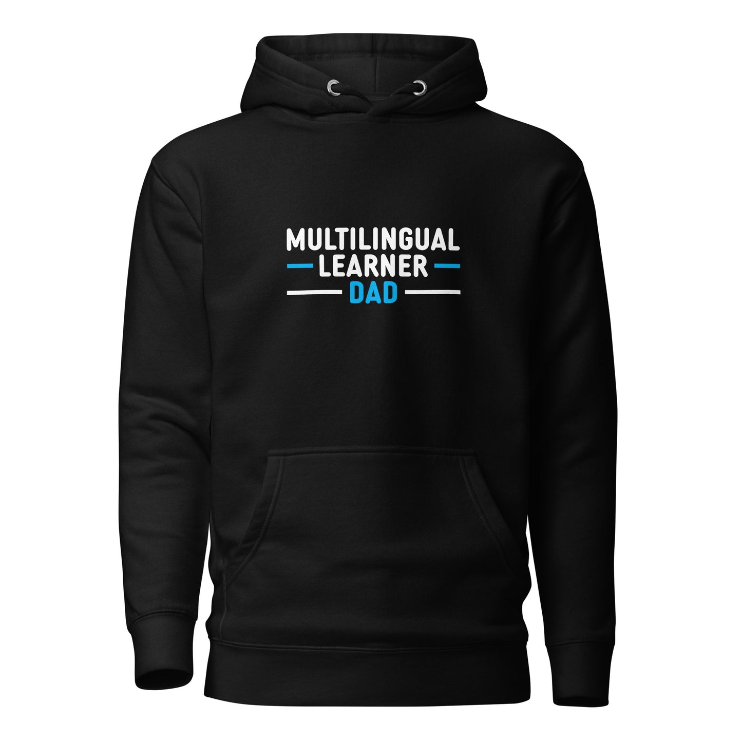 Multilingual Learner Dad Hoodie