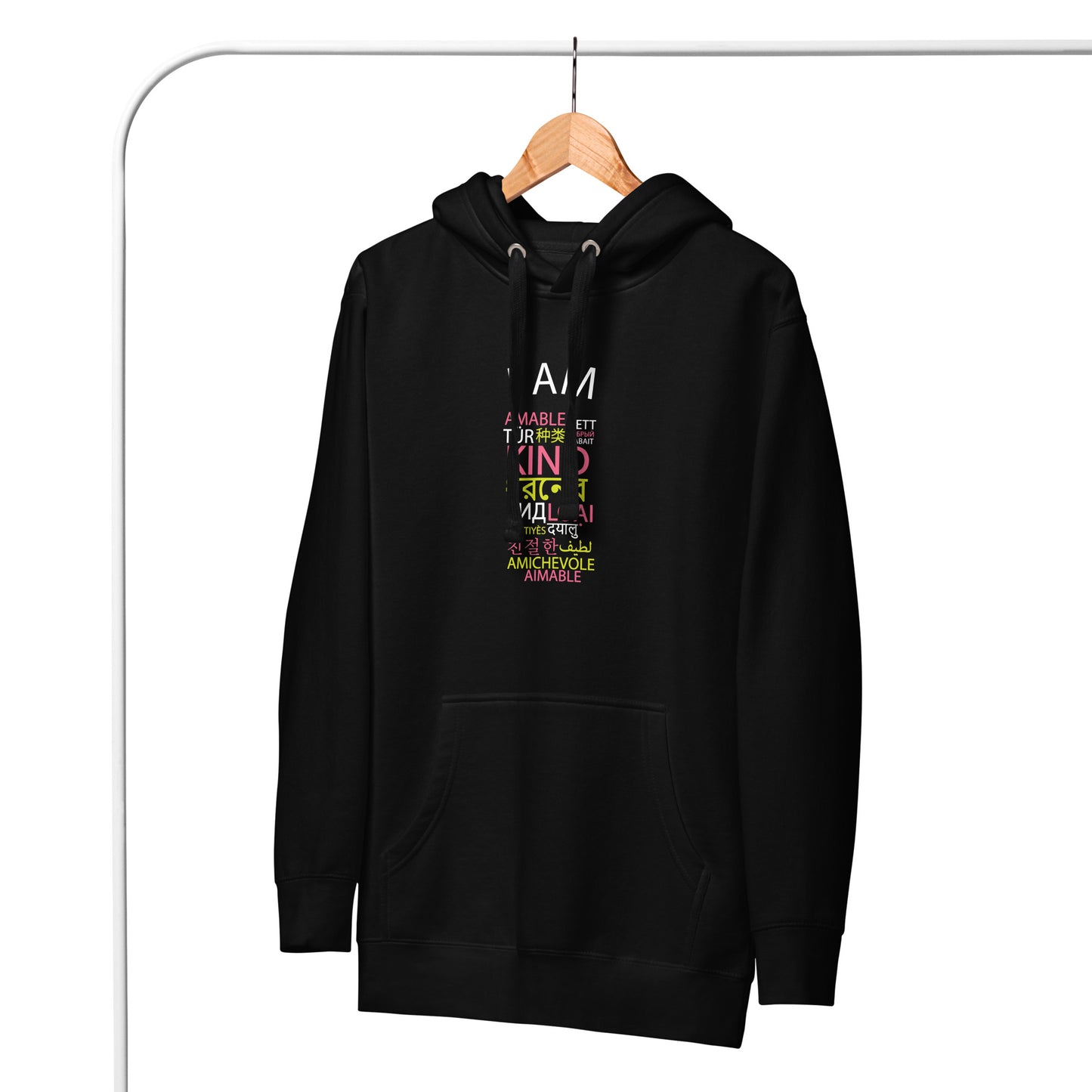I Am Kind Hoodie
