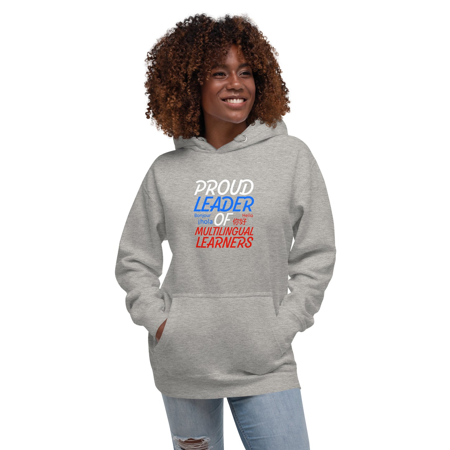 Multilingual Learner Leader Hoodie