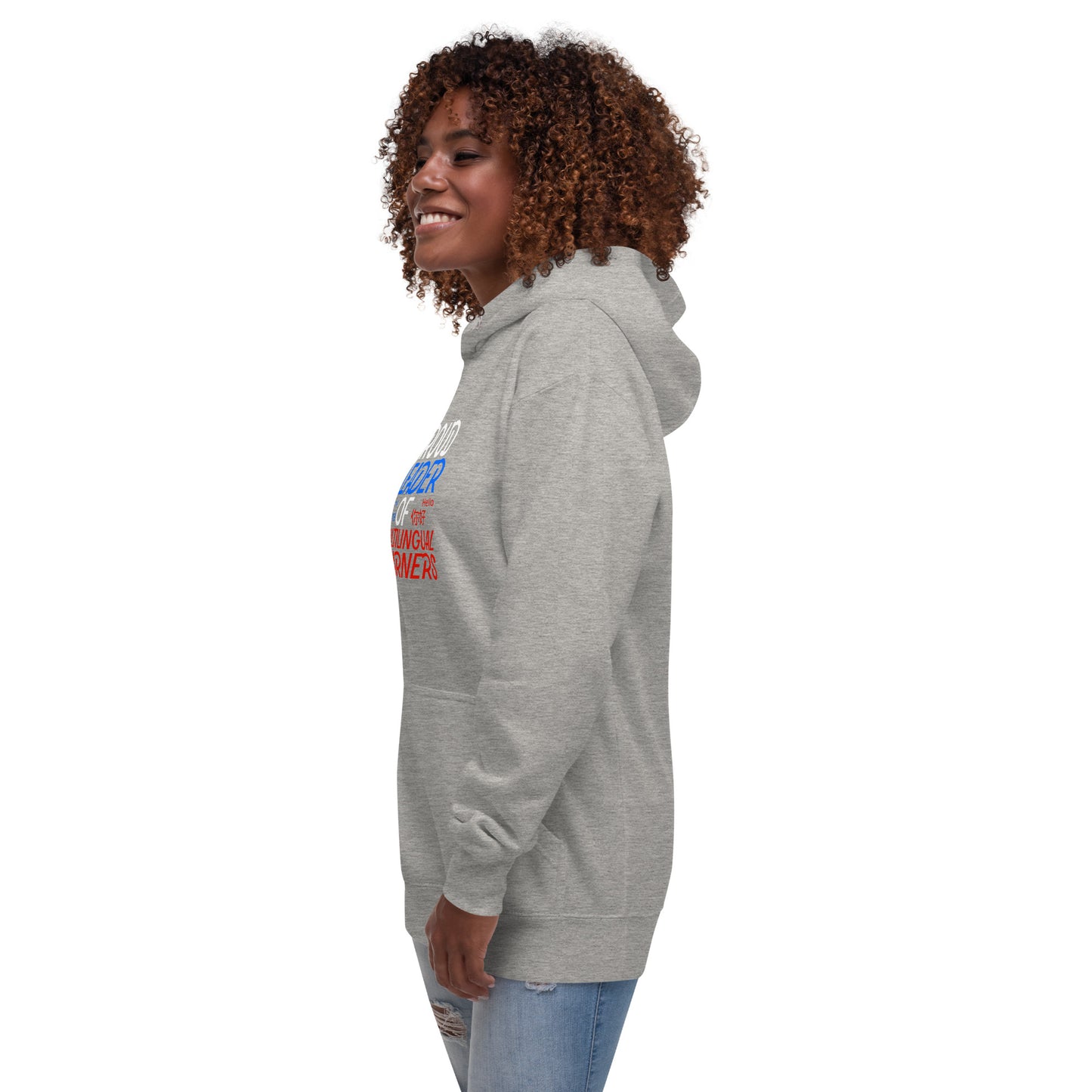 Multilingual Learner Leader Hoodie