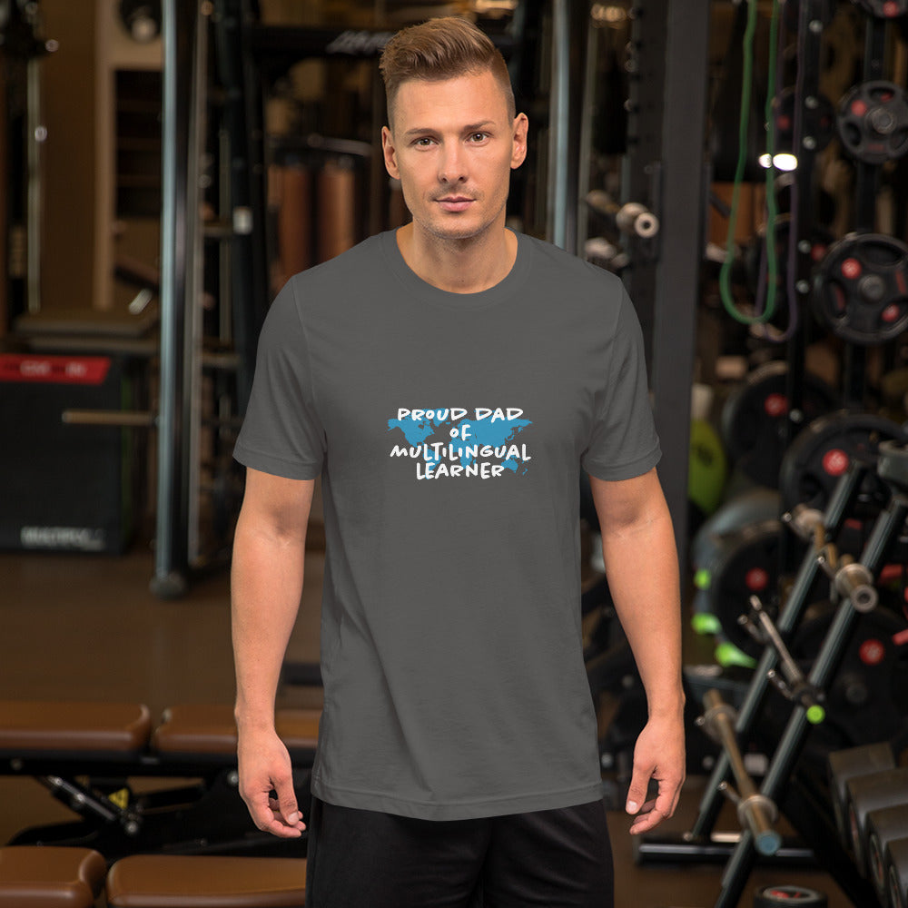 Multilingual Learner Dad T-shirt