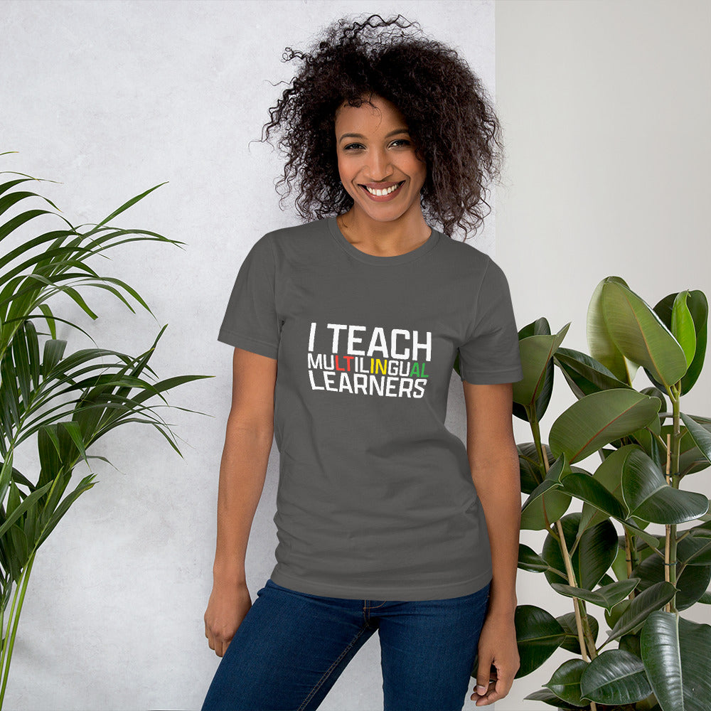 Teach Multilingual Learner t-shirt.