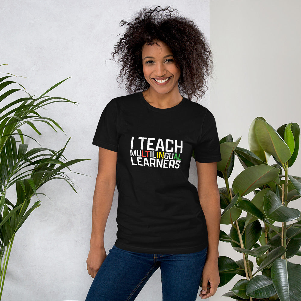 Teach Multilingual Learner t-shirt.