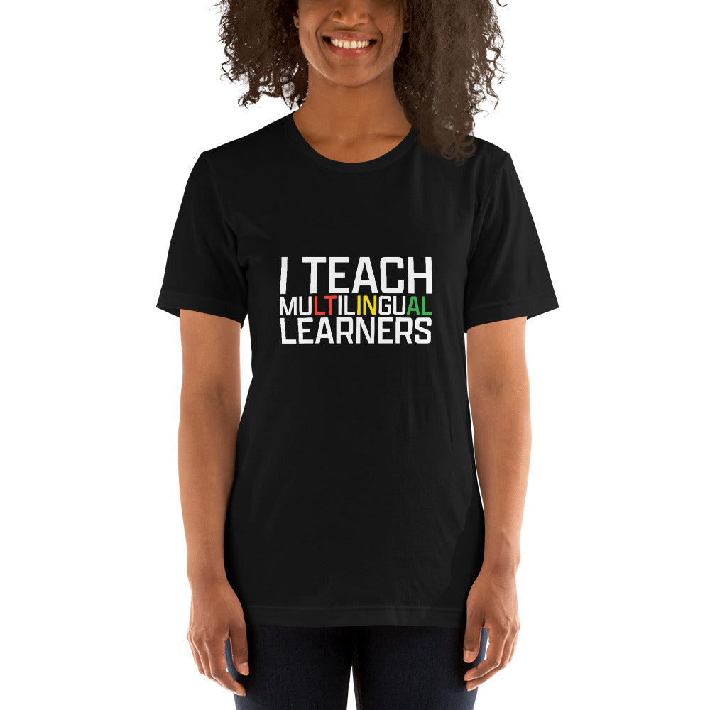 Teach Multilingual Learner t-shirt.