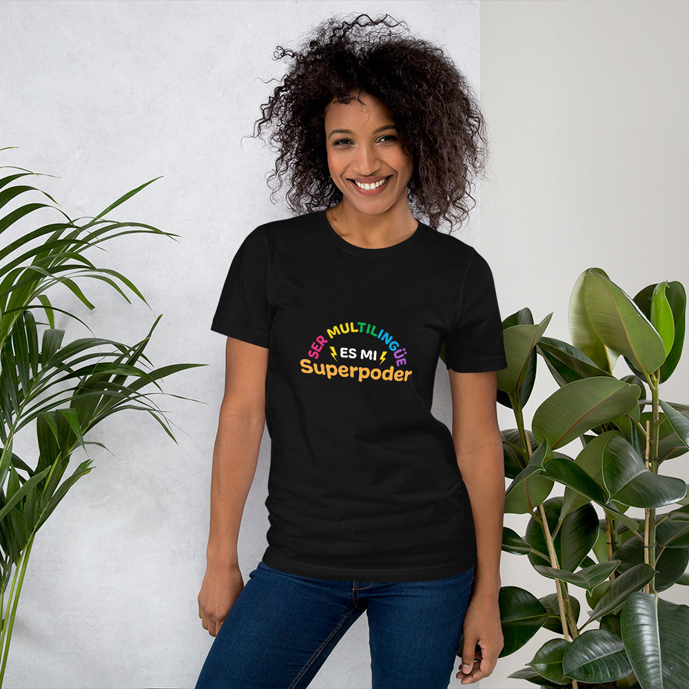 Superpoder t-shirt.