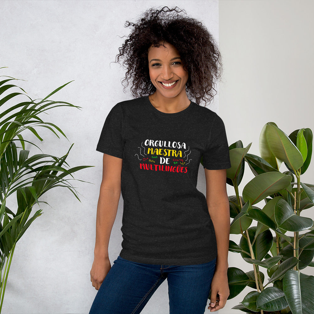 Orgullosa Maestra De Multilingues t-shirt