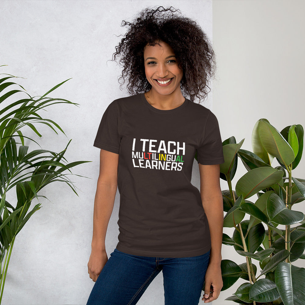 Teach Multilingual Learner t-shirt.