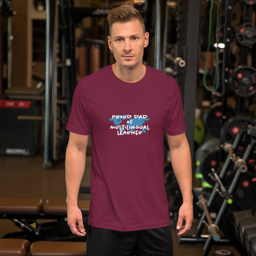 Multilingual Learner Dad T-shirt