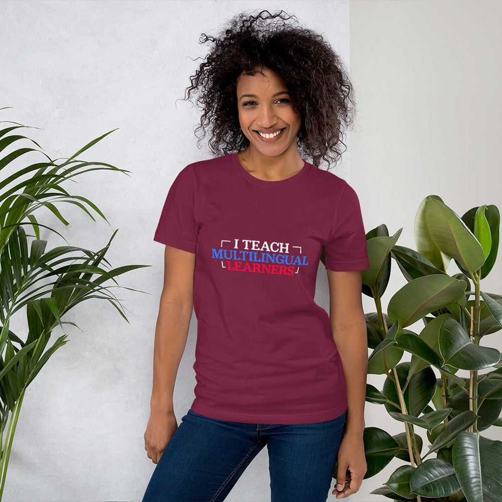 Teach Multilingual learner t-shirt.