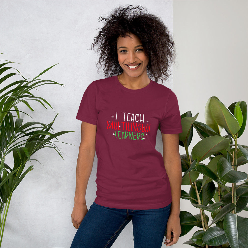 Teach Multilingual Learner t-shirt.