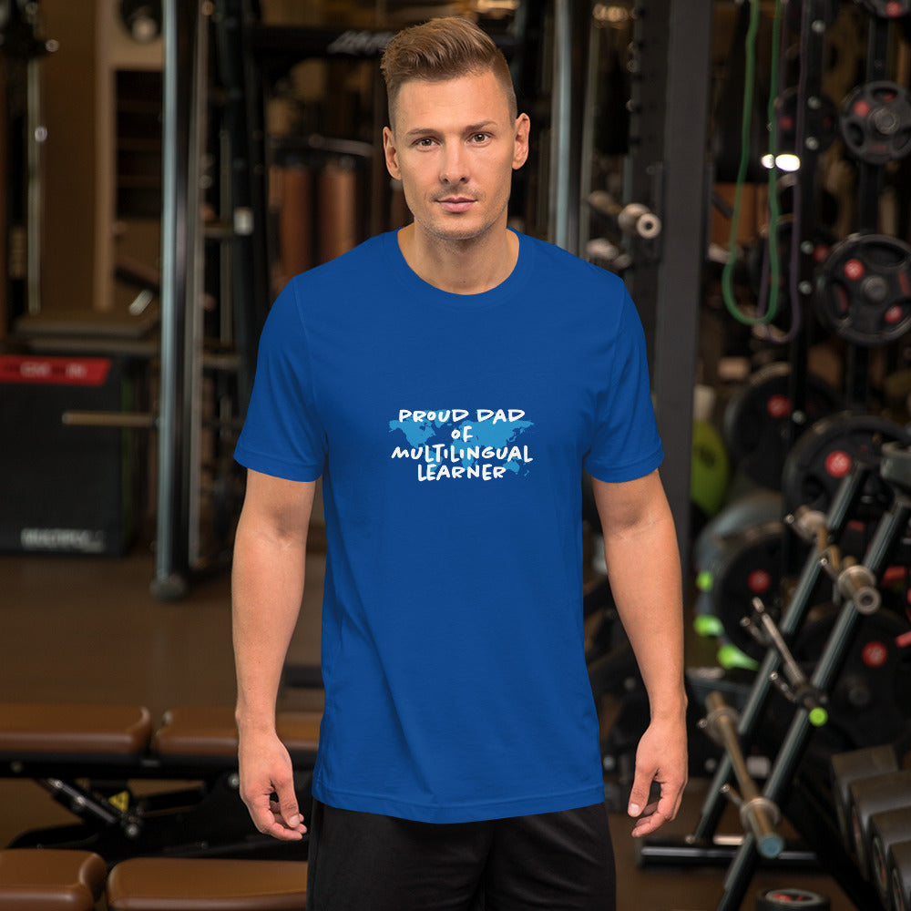 Multilingual Learner Dad T-shirt