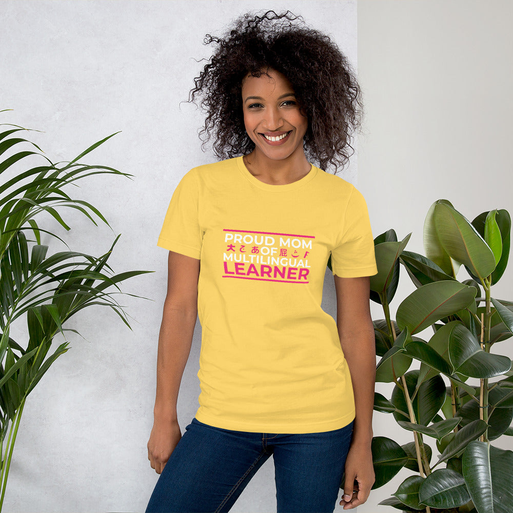 Multilingual Learner Mom T-shirt