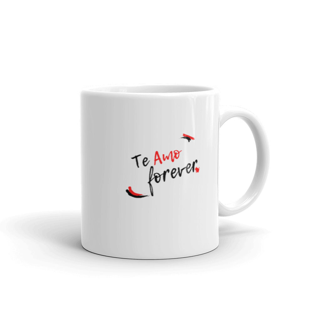 Te Amo Forever Mug