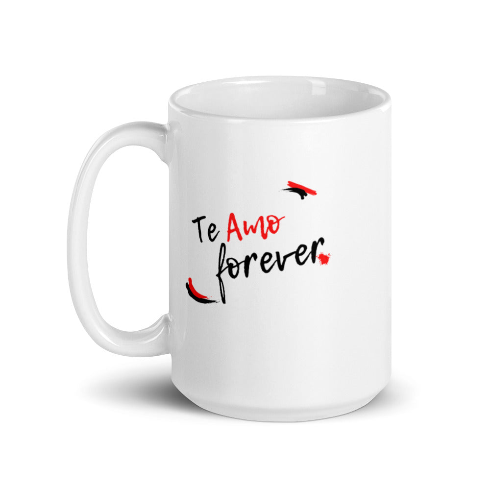 Te Amo Forever Mug