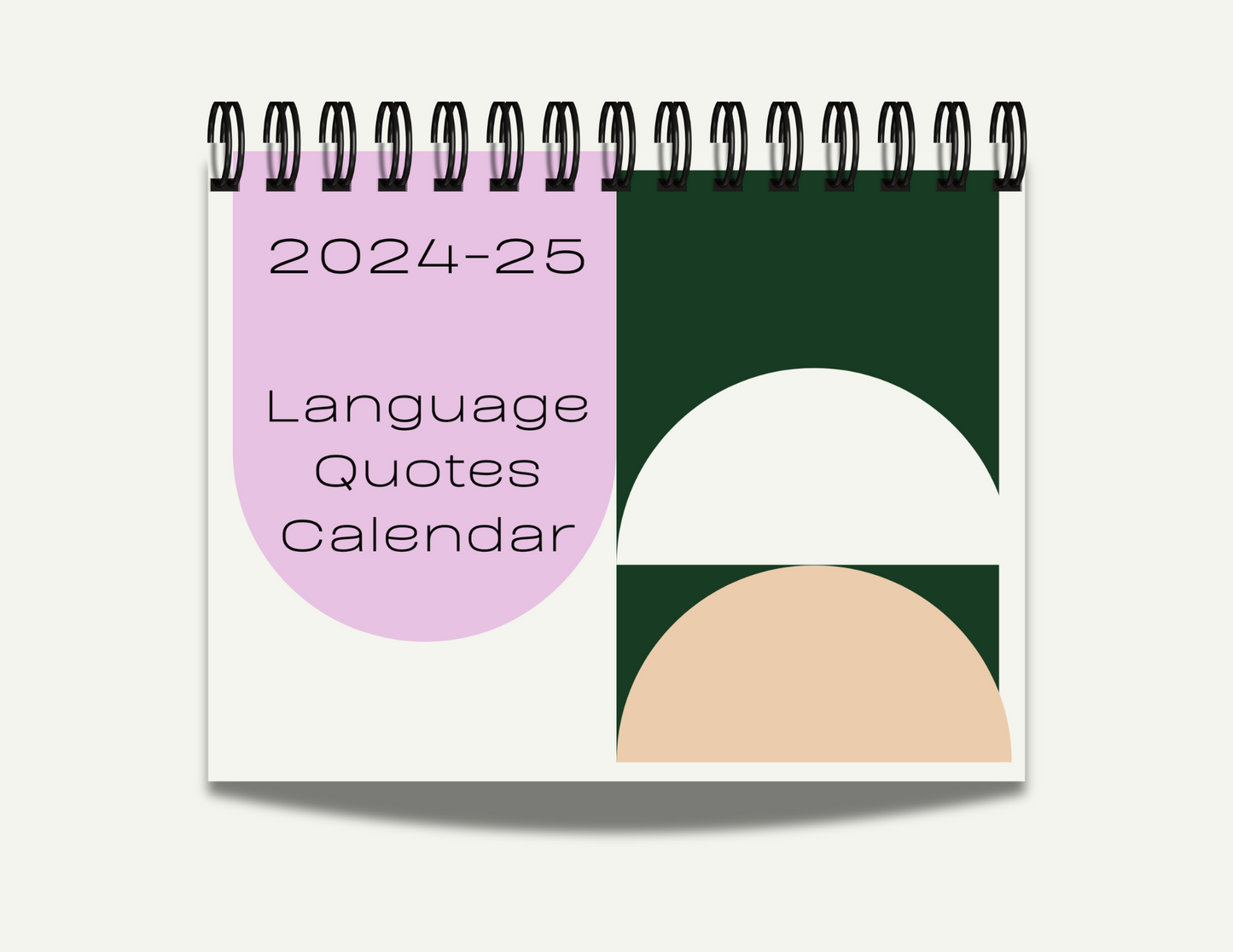 Academic Year Inspirational Language Quote Calendar 2024-25, inspirational quotes about language acquisition, language learning quotes calendar,