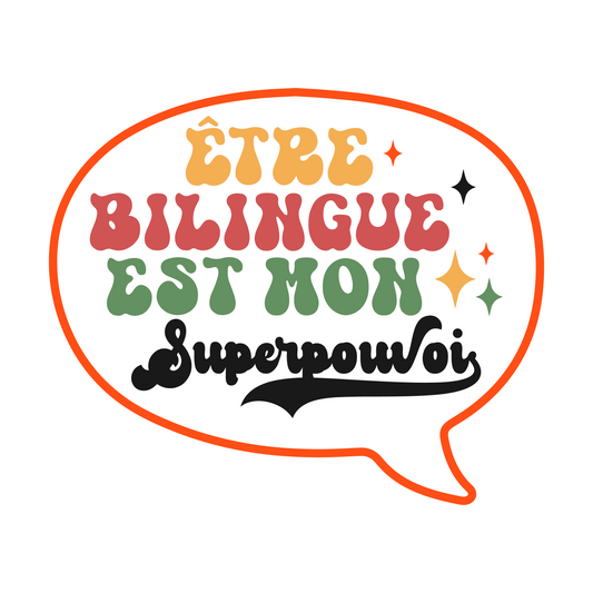 Being Bilingual French Stickers