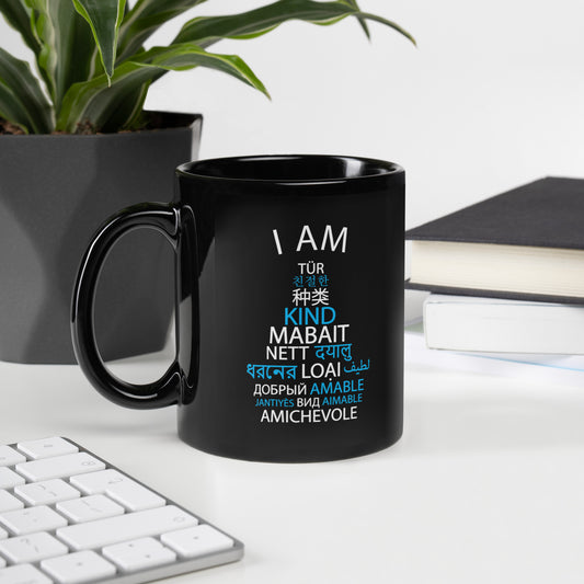 I Am Kind Mug