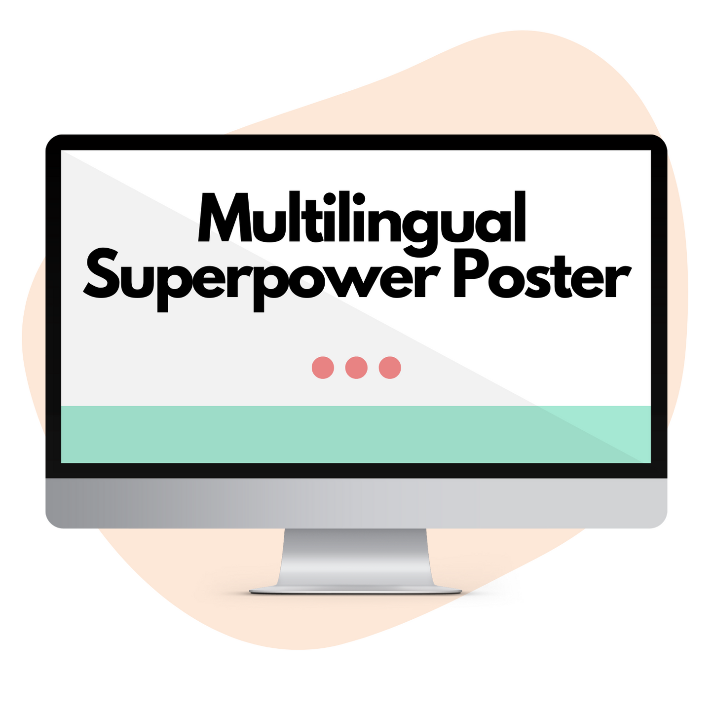 Being Multilingual Is my Superpower Poster (In Spanish)