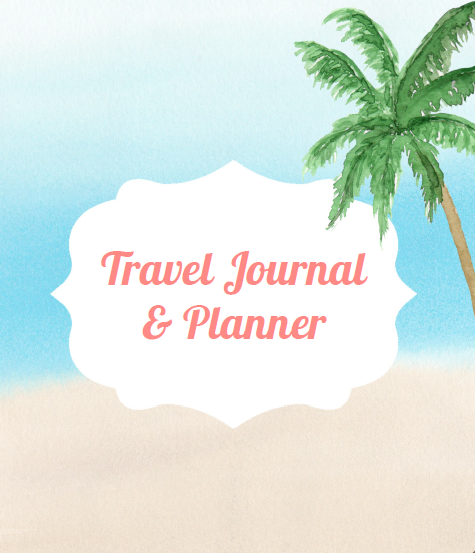 Travel Journal and Planner (Printable)