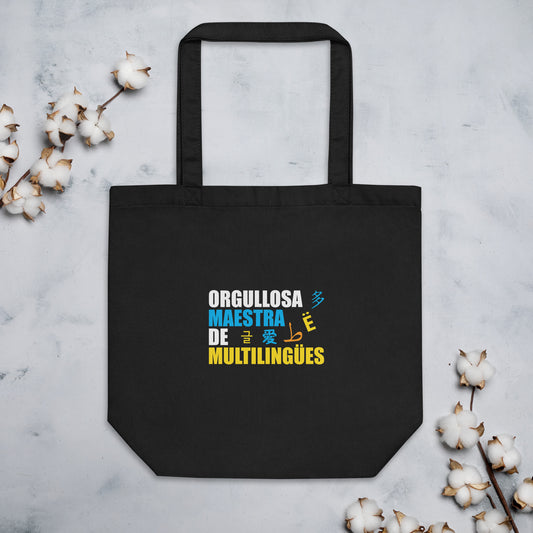 Orgullosa Maestra De Multilingues Eco Tote Bag