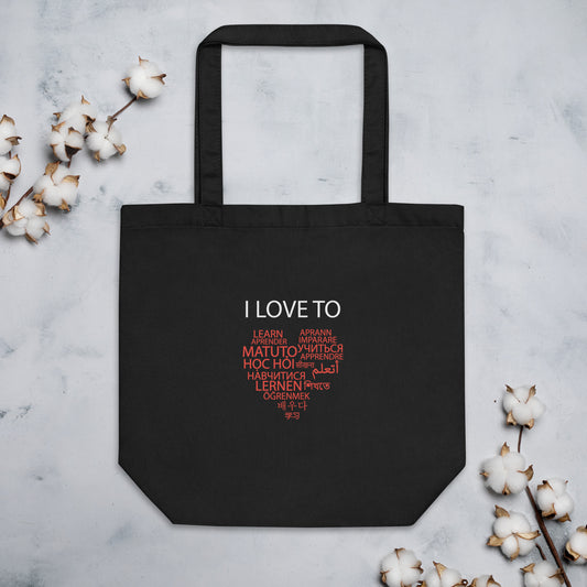 I Love To Learn Eco Tote Bag