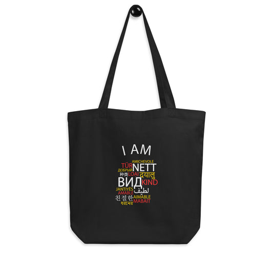 I Am Kind Eco Tote Bag