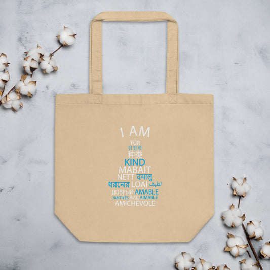 I Am Kind Eco Tote Bag