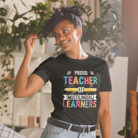 Camiseta Proud to Teach Multilingual Learners